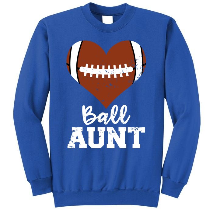 Ball Aunt Heart Funny Football Aunt Cute Gift Tall Sweatshirt