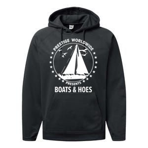 Boats And Hoes Step Brothers Gift Performance Fleece Hoodie