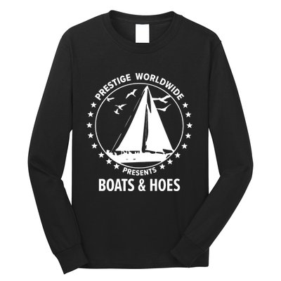 Boats And Hoes Step Brothers Gift Long Sleeve Shirt