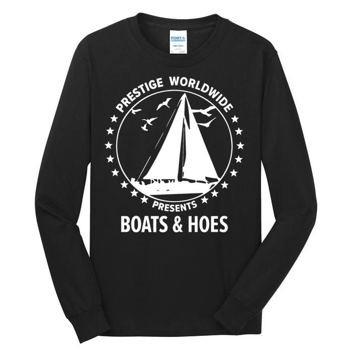 Boats And Hoes Step Brothers Gift Tall Long Sleeve T-Shirt