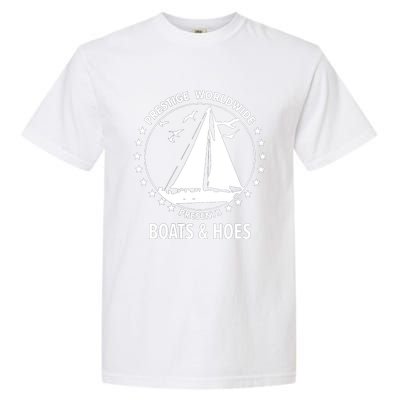 Boats And Hoes Step Brothers Gift Garment-Dyed Heavyweight T-Shirt