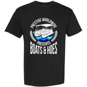 Boats And Hoes Funny Adult Humor Pontoon Party Gift Garment-Dyed Heavyweight T-Shirt