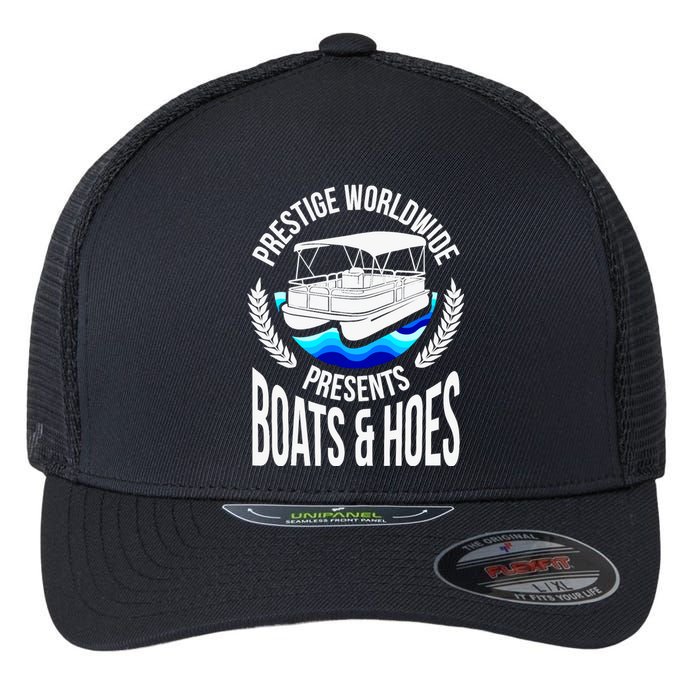 Boats And Hoes Funny Adult Humor Pontoon Party Gift Flexfit Unipanel Trucker Cap