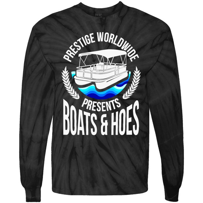 Boats And Hoes Funny Adult Humor Pontoon Party Gift Tie-Dye Long Sleeve Shirt