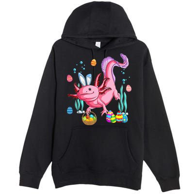 Bunny Axolotl Hunting Easter Eggs Basket Premium Pullover Hoodie
