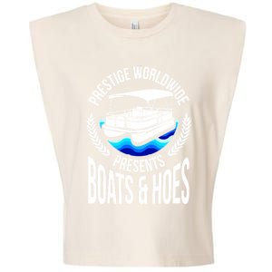 Boats And Hoes Funny Adult Humor Pontoon Party Gift Funny Gift Garment-Dyed Women's Muscle Tee