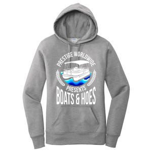 Boats And Hoes Funny Adult Humor Pontoon Party Gift Funny Gift Women's Pullover Hoodie