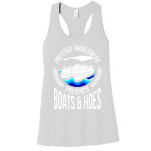 Boats And Hoes Funny Adult Humor Pontoon Party Gift Funny Gift Women's Racerback Tank