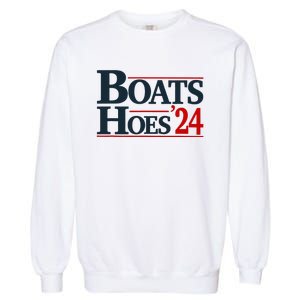 Boats And Hoes 2024 Election Funny Garment-Dyed Sweatshirt