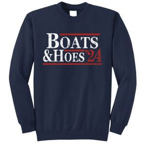 Boats And Hoes 2024 Funny Summer Beach Vacation Tall Sweatshirt