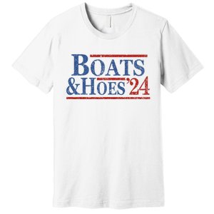 Boats And Hoes 2024 Funny Summer Beach Vacation Premium T-Shirt