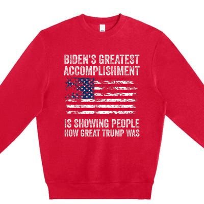 BidenS Accomplishment Is Showing People How Great Trump Was Premium Crewneck Sweatshirt