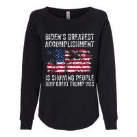 BidenS Accomplishment Is Showing People How Great Trump Was Womens California Wash Sweatshirt