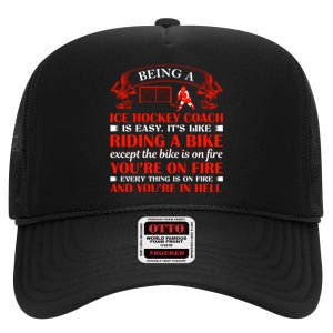 Being A Ice Hockey Coach Is Easy High Crown Mesh Back Trucker Hat