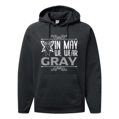 Brain Awareness In may we wear gray Brain Cancer Awareness Performance Fleece Hoodie