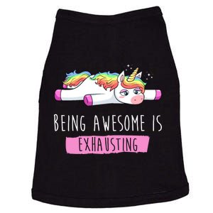 Being Awesome Is Exhausting Funny Unicorn Doggie Tank