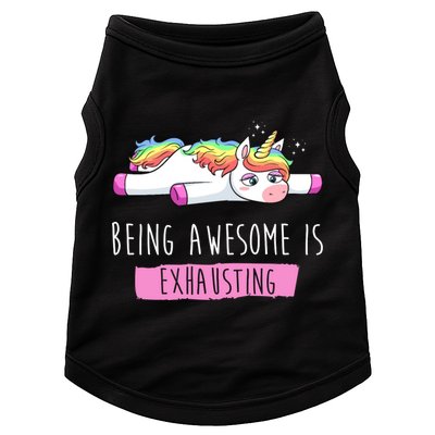 Being Awesome Is Exhausting Funny Unicorn Doggie Tank