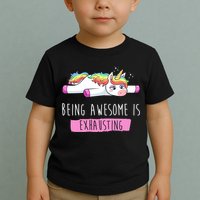 Being Awesome Is Exhausting Funny Unicorn Toddler T-Shirt