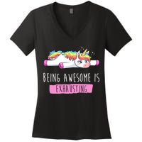 Being Awesome Is Exhausting Funny Unicorn Women's V-Neck T-Shirt