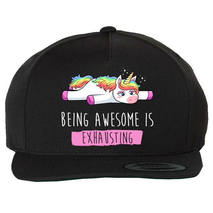Being Awesome Is Exhausting Funny Unicorn Wool Snapback Cap