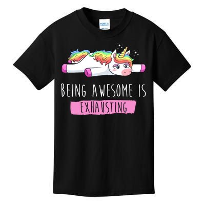 Being Awesome Is Exhausting Funny Unicorn Kids T-Shirt