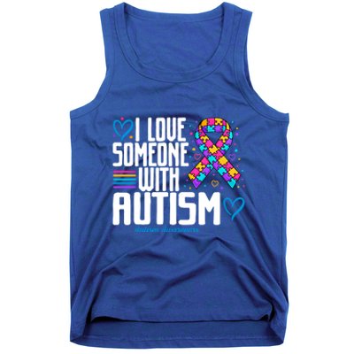 Blue Autism I Love Someone With Autism Awareness Funny Gift Tank Top