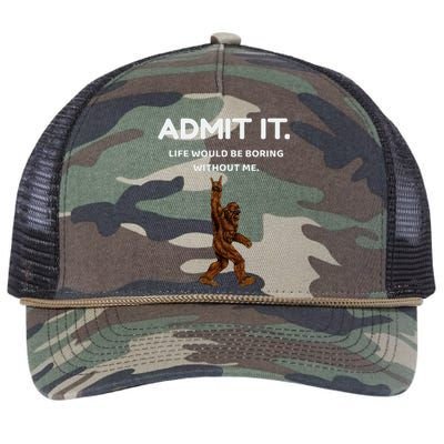 Bigfoot Admit It Life Would Be Boring Without Me Retro Rope Trucker Hat Cap