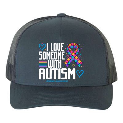 Blue Autism I Love Someone With Autism Awareness Gift Yupoong Adult 5-Panel Trucker Hat