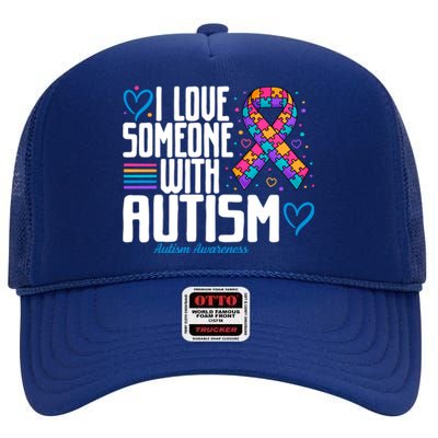 Blue Autism I Love Someone With Autism Awareness Gift High Crown Mesh Back Trucker Hat