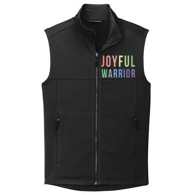 Be A Joyful Warrior For Kamala Harris Tim Walz 2024 Collective Smooth Fleece Vest