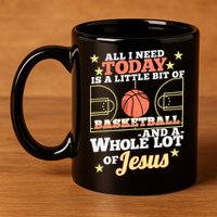 Basketball And Jesus - Funny Christian Basketballer 11oz C Handle Ceramic Mug