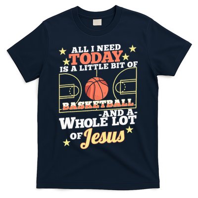 Basketball And Jesus - Funny Christian Basketballer T-Shirt
