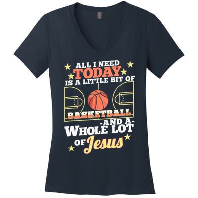 Basketball And Jesus - Funny Christian Basketballer Women's V-Neck T-Shirt