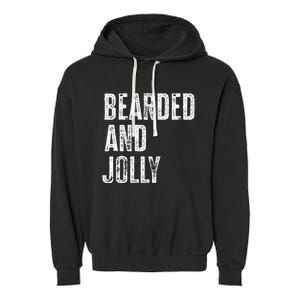 Bearded And Jolly Santa Christmas Gift Garment-Dyed Fleece Hoodie