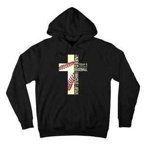 Baseball And Jesus All I Need Today Is A Little Bit Hoodie