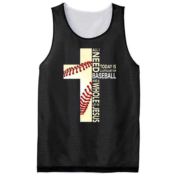 Baseball And Jesus All I Need Today Is A Little Bit Mesh Reversible Basketball Jersey Tank