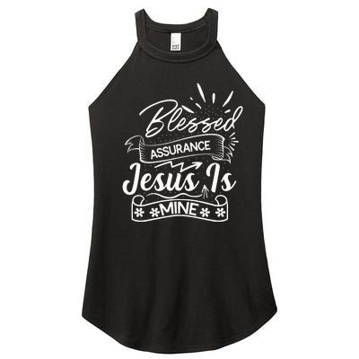 Blessed Assurance Jesus Is Mine Graphic For Women And Women’s Perfect Tri Rocker Tank