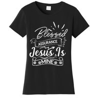 Blessed Assurance Jesus Is Mine Graphic For Women And Women's T-Shirt