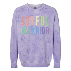 Be A Joyful Warrior For Kamala Harris Tim Walz 2024 Colorblast Crewneck Sweatshirt