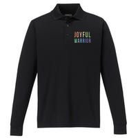 Be A Joyful Warrior For Kamala Harris Tim Walz 2024 Performance Long Sleeve Polo