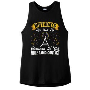 Birthdays Are Just An Occasion To Get More Ham Radio Contact Ladies PosiCharge Tri-Blend Wicking Tank