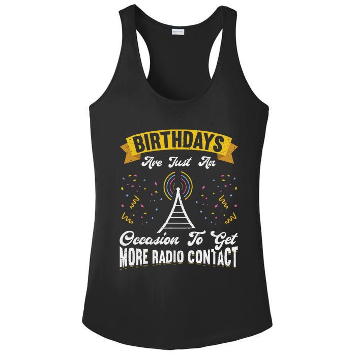 Birthdays Are Just An Occasion To Get More Ham Radio Contact Ladies PosiCharge Competitor Racerback Tank