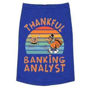 Banking Analyst Job Funny Thanksgiving Meaningful Gift Doggie Tank