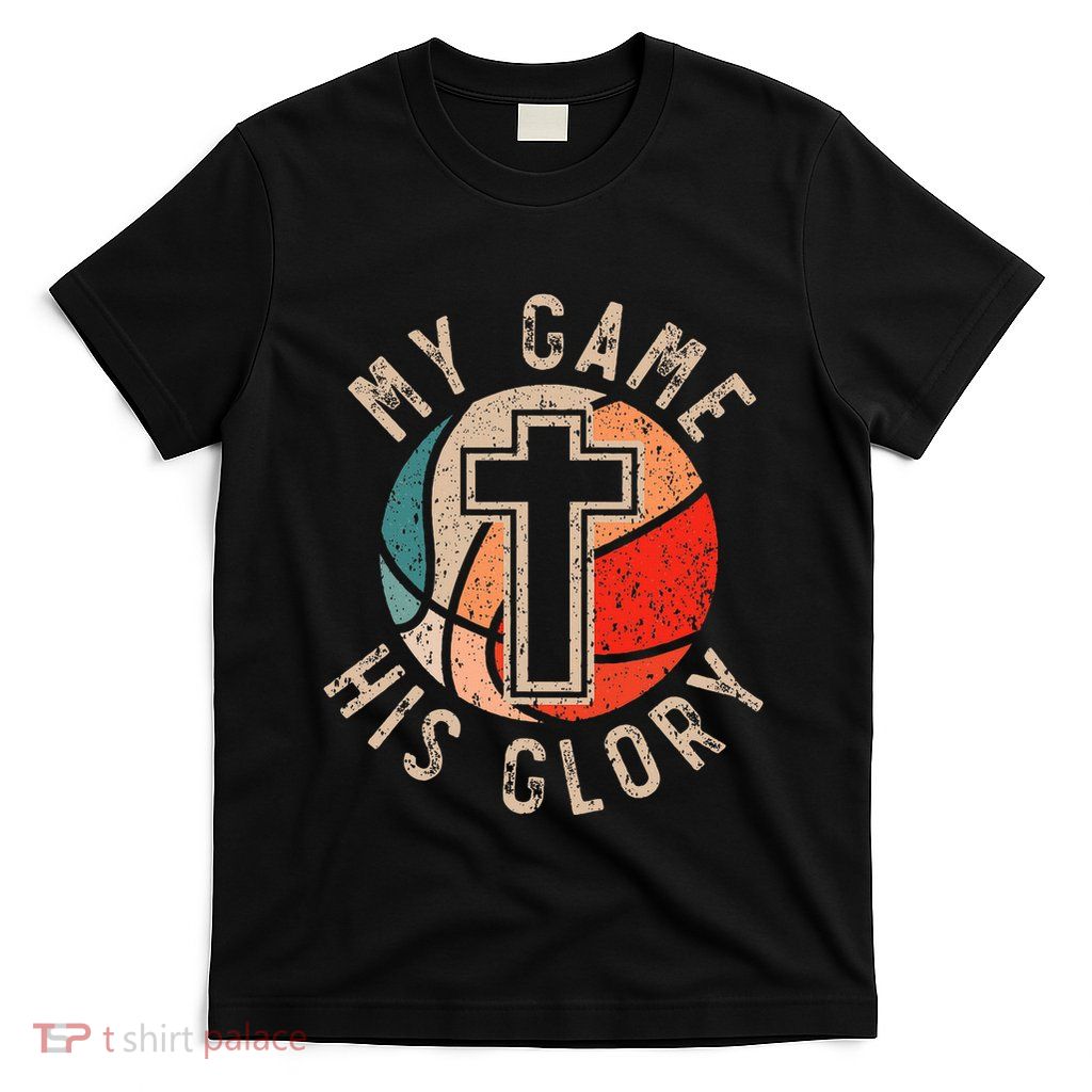 Basketball And Jesus Christ Christian Believer Hooper T-Shirt