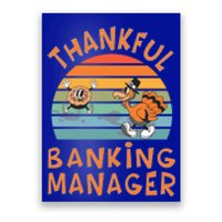 Banking Ager Job Funny Thanksgiving Funny Gift Poster