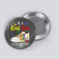 Be A Kind Sole Autism Awareness Puzzle Shoe Button