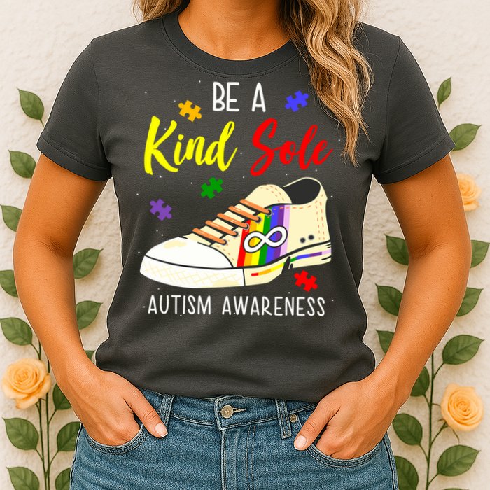 Be A Kind Sole Autism Awareness Puzzle Shoe Womens T-Shirt