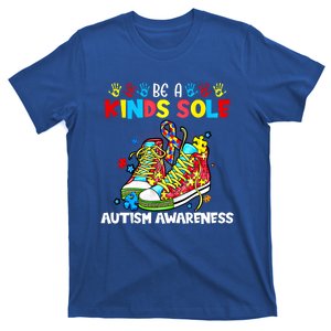 Be A Kind Sole Autism Awareness Support Puzzle Shoes Be Kind Great Gift T-Shirt