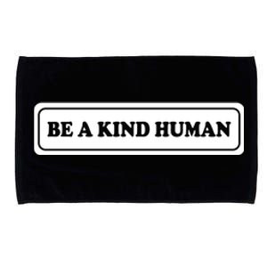 Be A Kind Human Microfiber Hand Towel