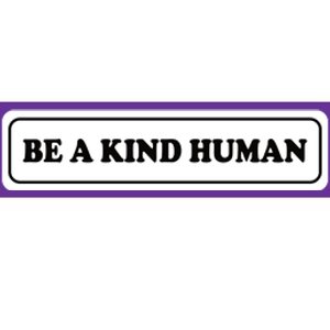 Be A Kind Human Bumper Sticker